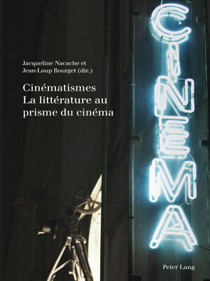 cover image of Cinématismes- La littérature au prisme du cinéma